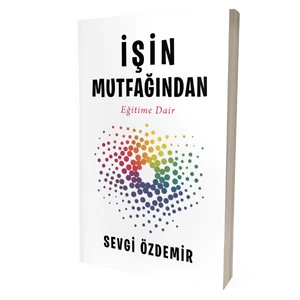 işin mutfağından